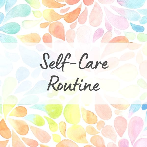 Self-Care-Routine